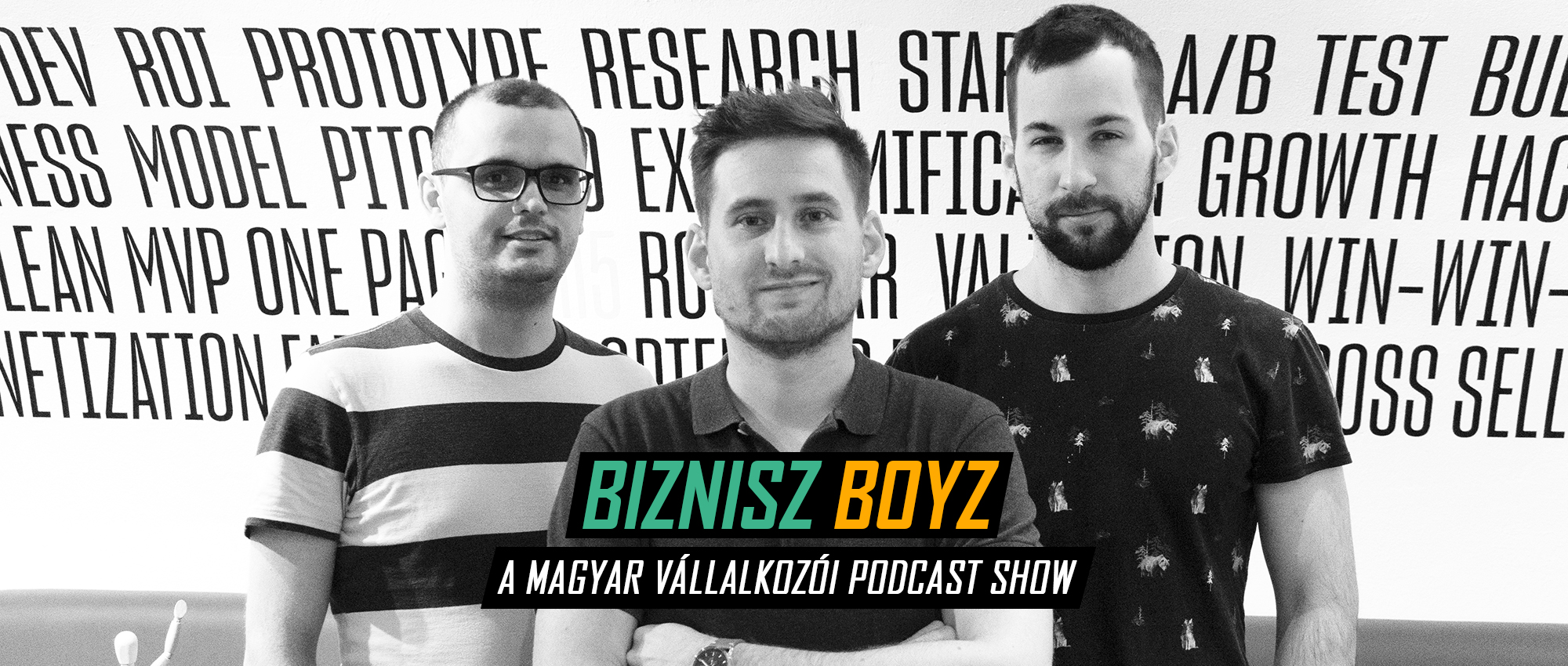 A Biznisz boyz podcast