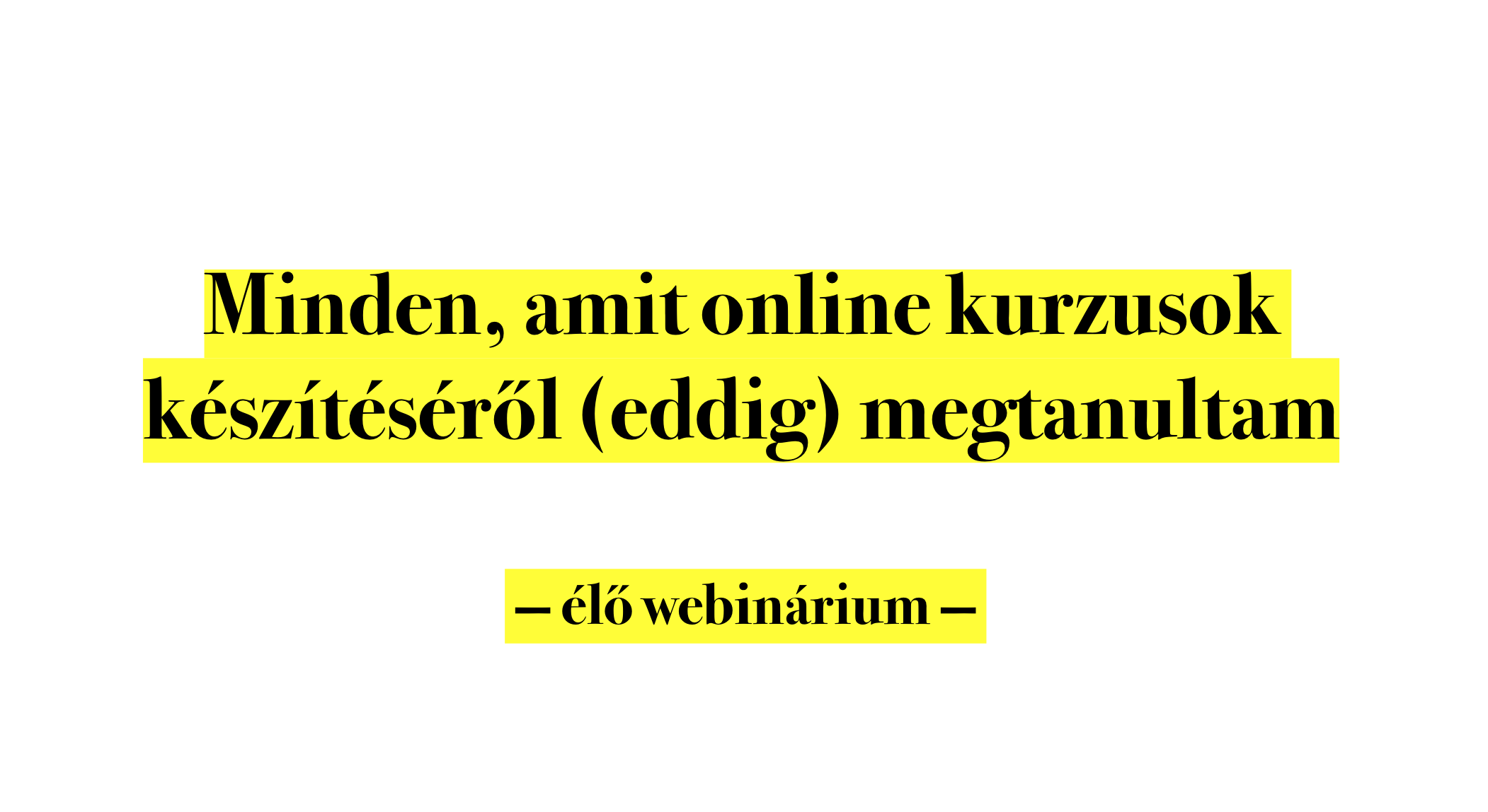 online kurzus keszites